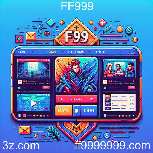 Explorando a Categoria 'Streams' no FF999: Um Novo Mundo de Interação e Entretenimento